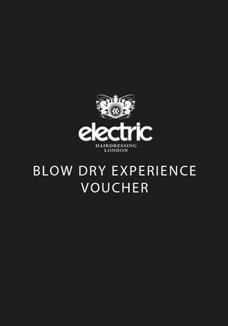 Blow Dry Experience Voucher - Electric Hair